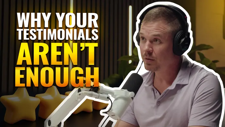 Why Your Testimonials Aren’t Enough